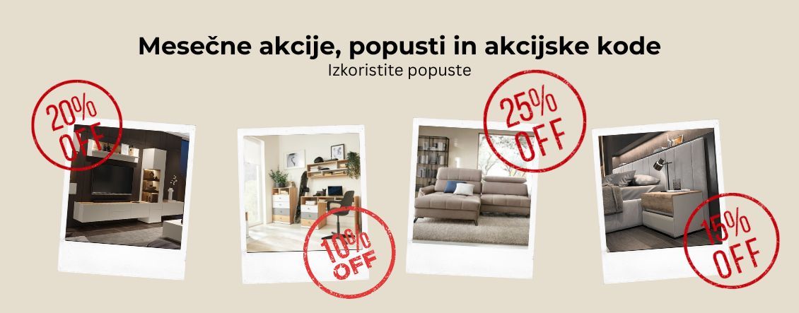 Mesečne akcije in popusti pohištva